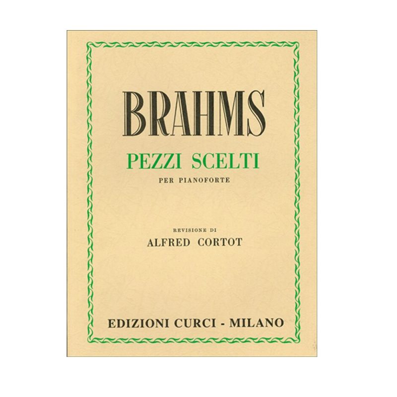 BRAHMS – PEZZI SCELTI REVISIONE DI ALFRED CORTOT