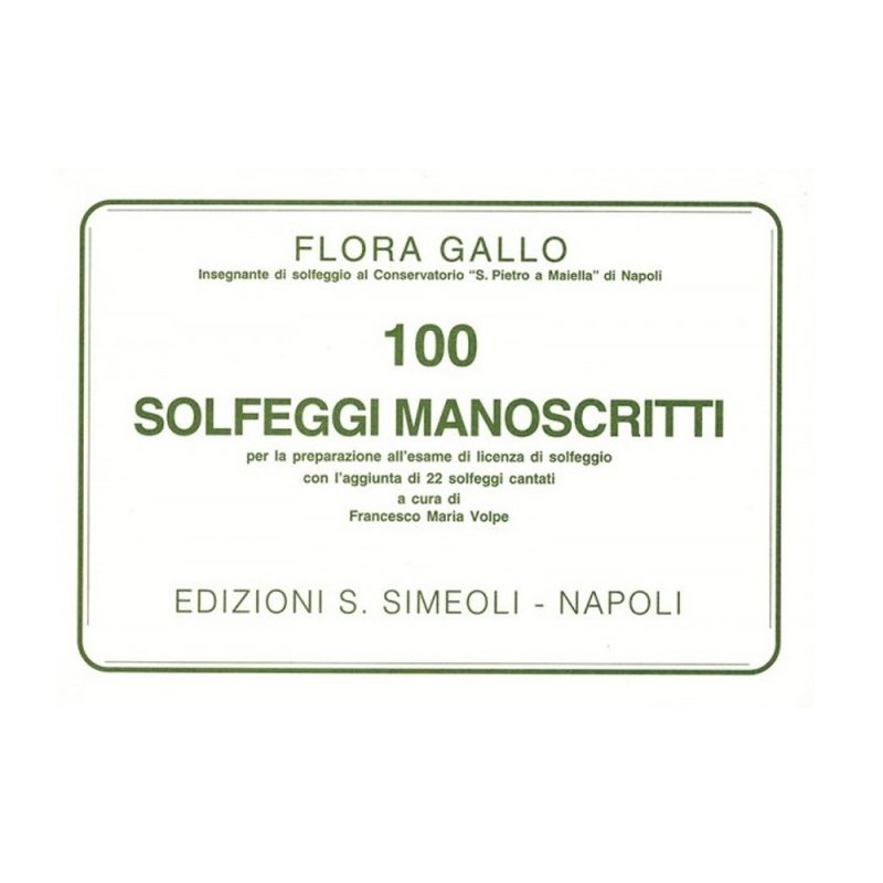 FLORA GALLO – 100 SOLFEGGI MANOSCRITTI