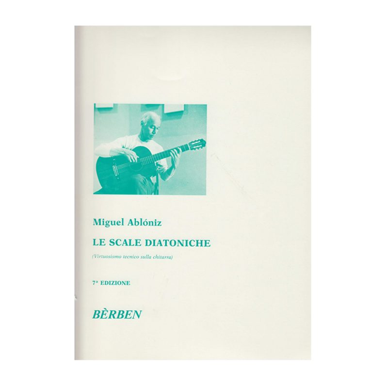 ABLÓNIZ – LE SCALE DIATONICHE virtuosismo tecnico per la chitarra